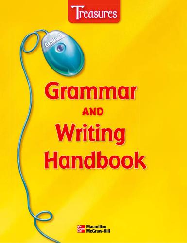 Macmillan ed Treasures: Grammar & Writing Handbook, Grade 1 + Teacher Edition with Answers