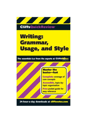 Writing: Grammar, Usage, and Style