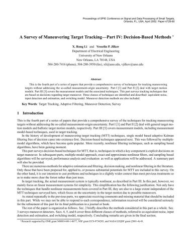 Survey of maneuvering target tracking: part IV - Decision-Based Methods