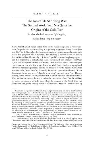 The incredible shrinking war: the Second World War, not (just) the origins of the Cold war