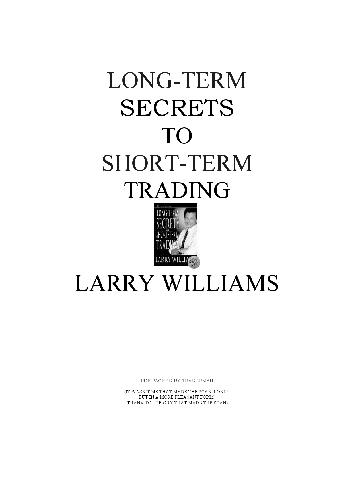 Long-Term Secrets to Short-Term Trading