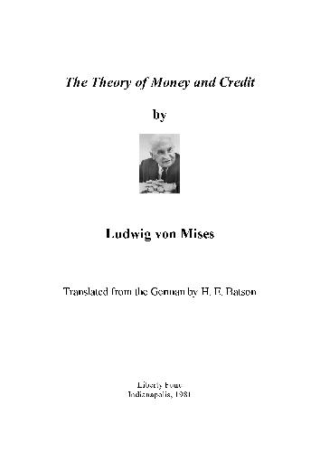 The Theory of Money and Credit