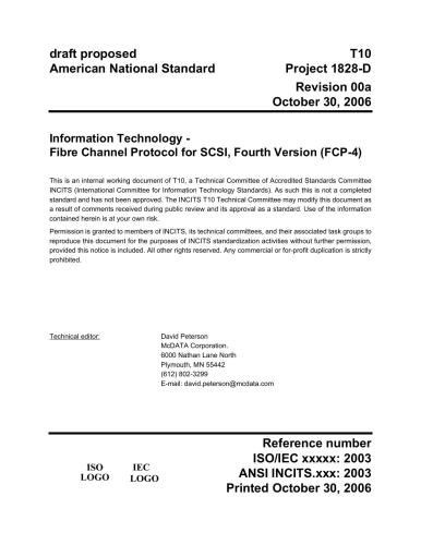 Fibre Channel Protocol for SCSI, Fourth Version (FCP-4). Revision 00a. October 30, 2006