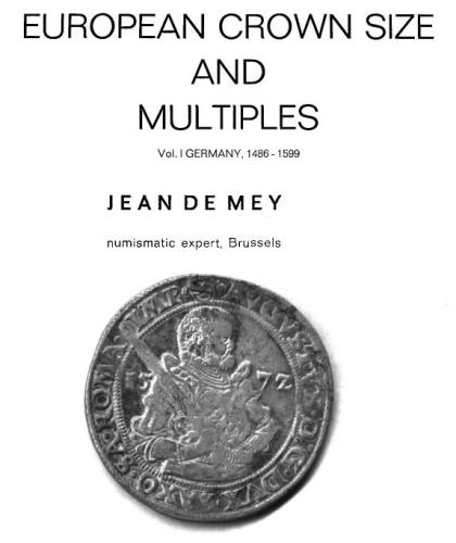de. European Crown Size and Multiples (1486-1599)