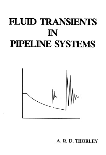 Fluid transients in pipeline systems