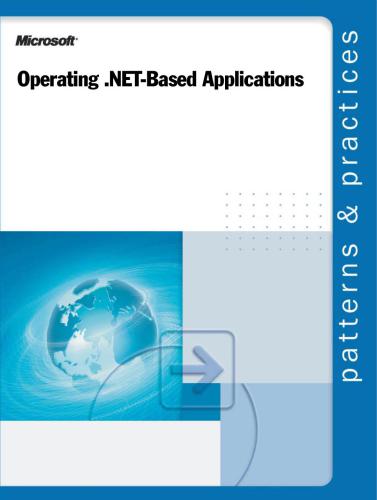 Microsoft Corporation. Operating .NET-Based Applications