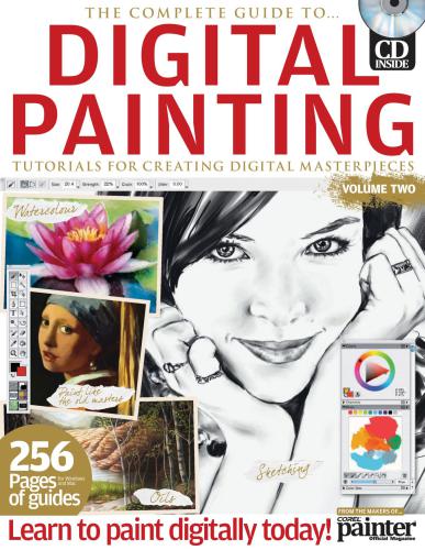The Complete Guide to Digital Painting. Volume Two