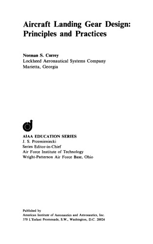 Aircraft Landing Gear Design Principles and Practices Aiaa Education Series