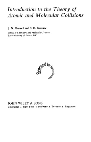 Introduction to the Theory of Atomic and Molecular Collisions