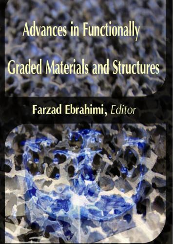 Advances in Functionally Graded Materials and Structures
