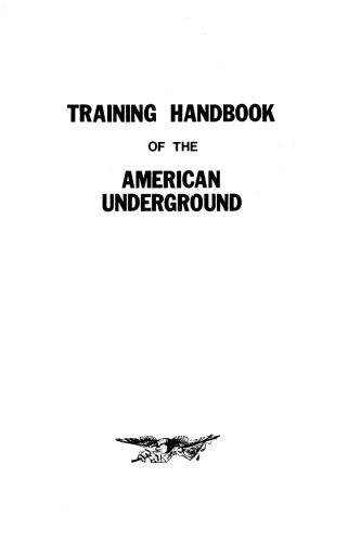 Training Handbook fo the American Underground