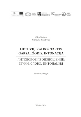 Lietuvių kalbos tartis: garsai žodis, intonacija = Литовское произношение: звуки, слово интонация