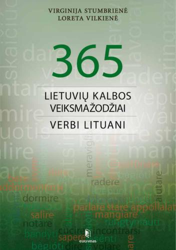 365 lietuvių kalbos veiksmažodžiai = 365 Verbi Lituani