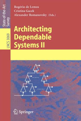 Architecting Dependable Systems II