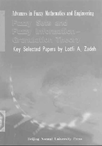 Fuzzy Sets and Fuzzy Information- Granulation Theory BNUP 
 7303053247, 9787303053247