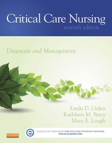 Critical Care Nursing. Diagnosis and Management