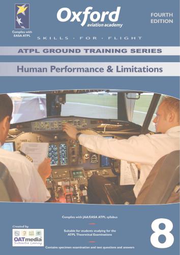 ATPL Ground Training Series. Human Performance & Limitations 8 (Fourth Edition)