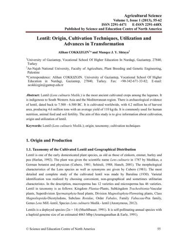 Lentil: Origin, Cultivation Techniques, Utilization and Advances in Transformation