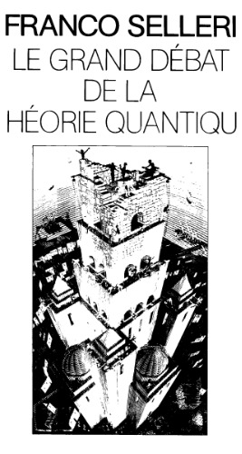 Le grand debat de theorie quantique