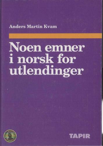 Noen emner i norsk for utlendinger (Некоторые темы норвежского языка для иностранцев)