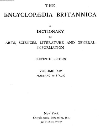 Encyclopedia Britannica. 11th edition. Volume 14