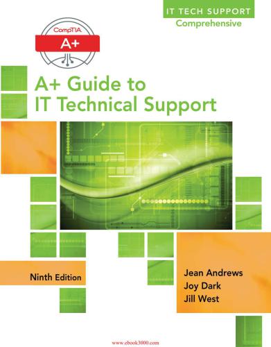 A+ Guide to IT Technical Support (Hardware and Software)