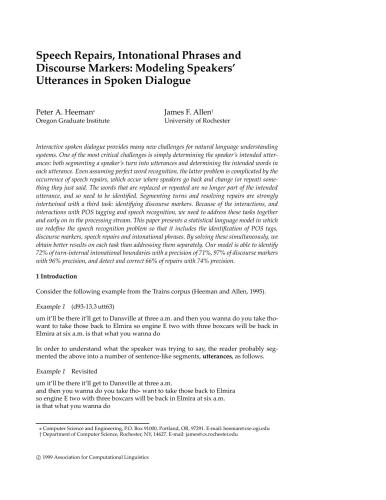 Speech Repairs, Intonational Phrases and Discourse Markers: Modelling Speakers' Utterances in Spoken Dialogue