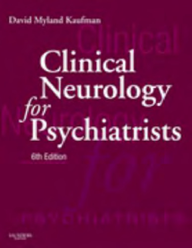 Clinical Neurology for Psychiatrists