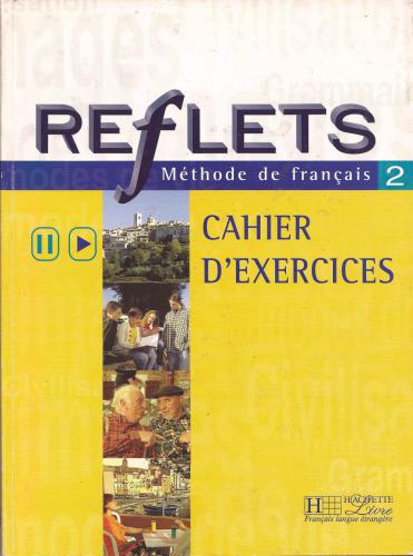 Reflets 2. Cahier d'activités