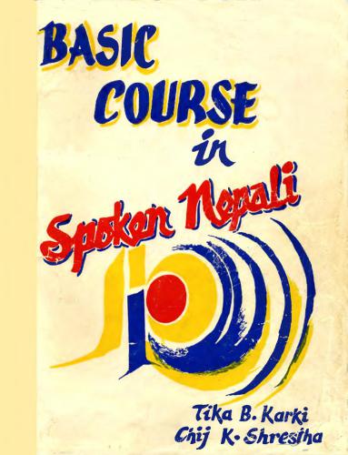 Basic course in spoken Nepali