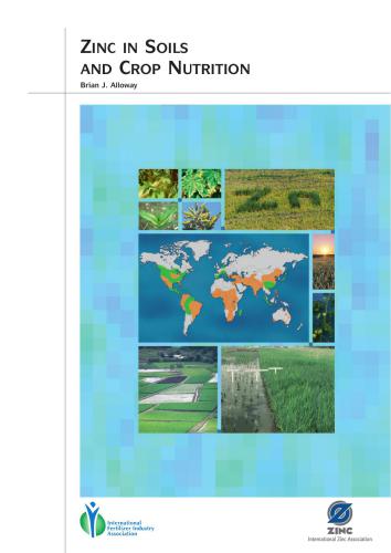Zinc in Soils and Crop Nutrition