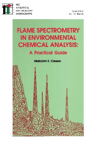Flame Spectrometry In Environmental Chemical Analysis