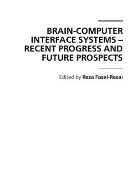 Brain-Computer Interface Systems: Recent Progress and Future Prospects