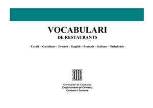 Vocabulari de restaurants: Catala, Castellano, Deutsch, English, Francais, Italiano, Nederlands