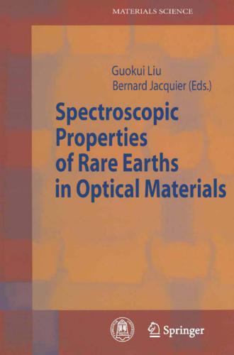 Spectroscopic properties of Rare Earth Elements in optical materials