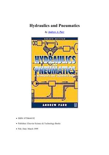 Hydraulics and Pneumatics. A Technicians and Engineers Guide