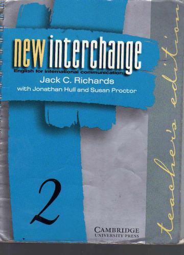 New Interchange Teacher's Edition 2: English for International Communication