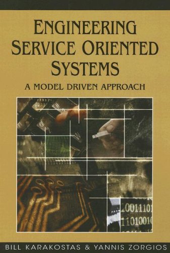 Engineering Service Oriented Systems A Model Driven Approach