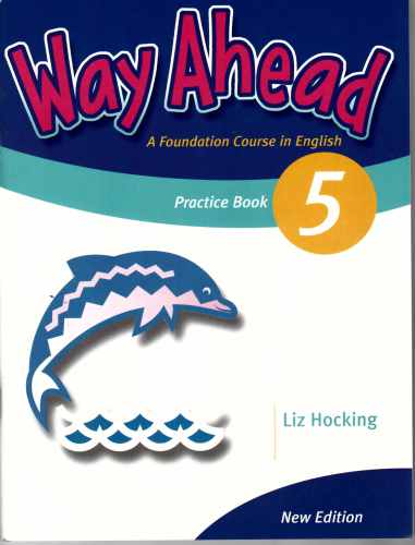 Way Ahead 5. Practice Book