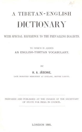 A Tibetan-English dictionary: with special reference to the prevailing dialects