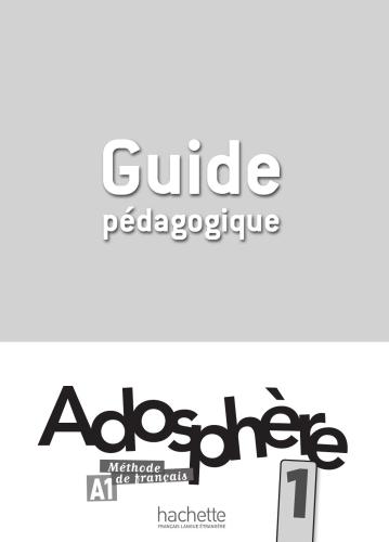 Adosphère 1. Guide pédagogique