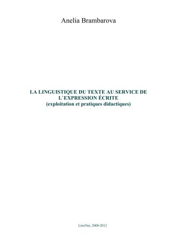 La linguistique du texte au service de l`expression écrite
