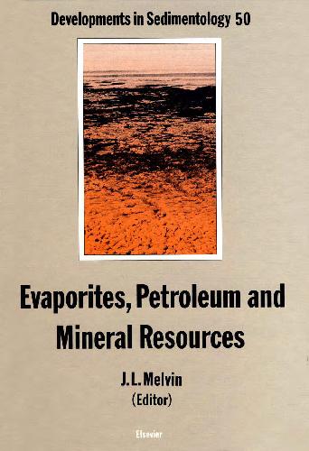 Evaporites, Petroleum and Mineral Resources