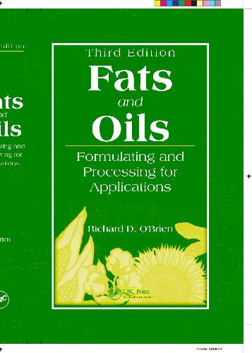 Fats and Oils Formulating and Processing for Applications - Formulating and Processing
