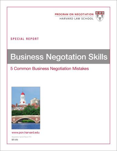 Business Negotation Skills. 5 Common Business Negotiation Mistakes