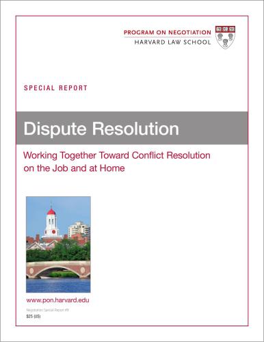 Working Together Toward Conflict Resolution on the Job and at Home