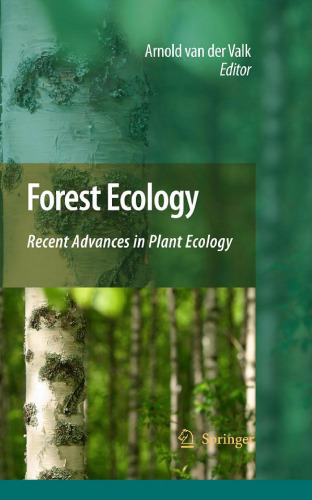Forest ecology: recent advances in plant ecology