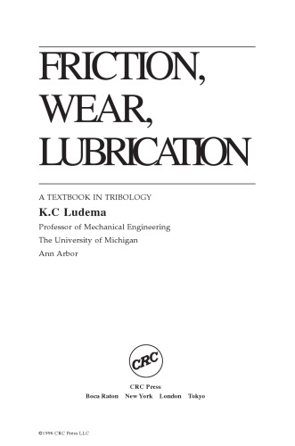 Friction Wear Lubrication A Textbook in Tribology