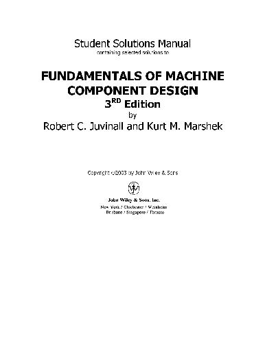 Fundamentals of Machine Component Design - Student Solutions Manual
