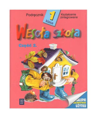 Wesoła Szkoła. Podręcznik. Klasa 1. Część 2. Wydanie ósme udoskonalone